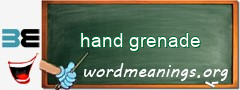 WordMeaning blackboard for hand grenade